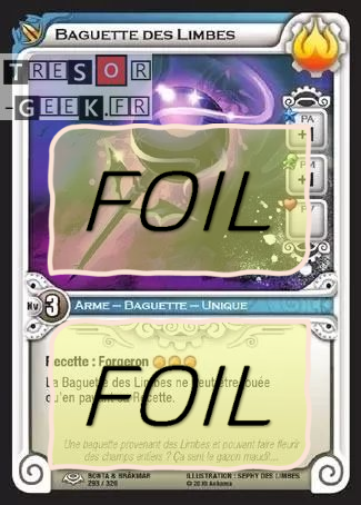 Baguette des Limbes FOIL [Bonta & Brâkmar 293/320 WAKFU]