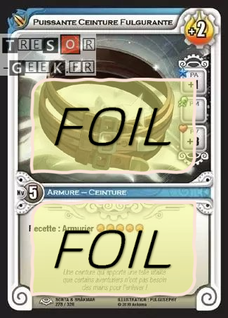 Puissante Ceinture Fulgurante FOIL [Bonta & Brâkmar 278/320 WAKFU]