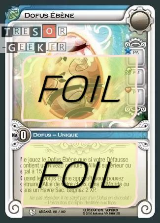Dofus Ébène [Dofus Collection 99/100 WAKFU]