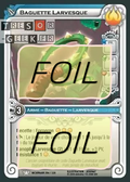 Baguette Larvesque FOIL [Incarnam 284/320 WAKFU]