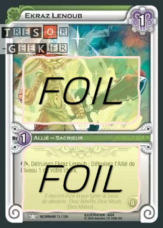 Ekraz Lenoub FOIL [Incarnam 73/320 WAKFU]
