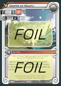 Grippe de Wakfu FOIL [Incarnam 185/320 WAKFU]