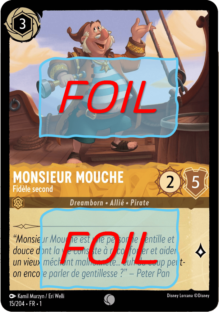 Monsieur Mouche - Fidèle second FOIL [15/204 FR 1]