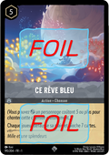 Ce rêve bleu FOIL [195/204 FR 1]