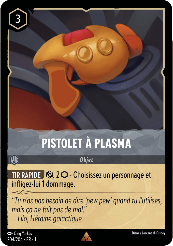 Pistolet à plasma 204/204 - Lorcana S1 FR