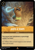 Juste à temps 29/204 - Lorcana S1 FR