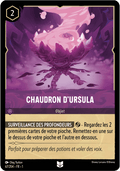 Chaudron dUrsula 67/204 - Lorcana S1 FR