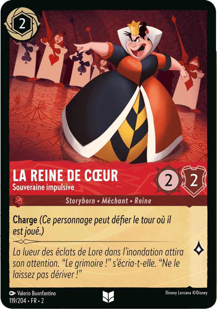 La Reine de Coeur - Souveraine impulsive 119/204 - Lorcana S2 FR