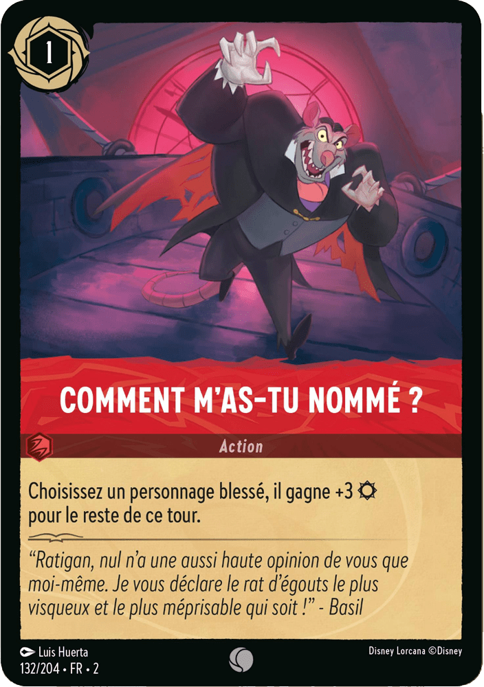 Comment mas-tu nommé ? 132/204 - Lorcana S2 FR