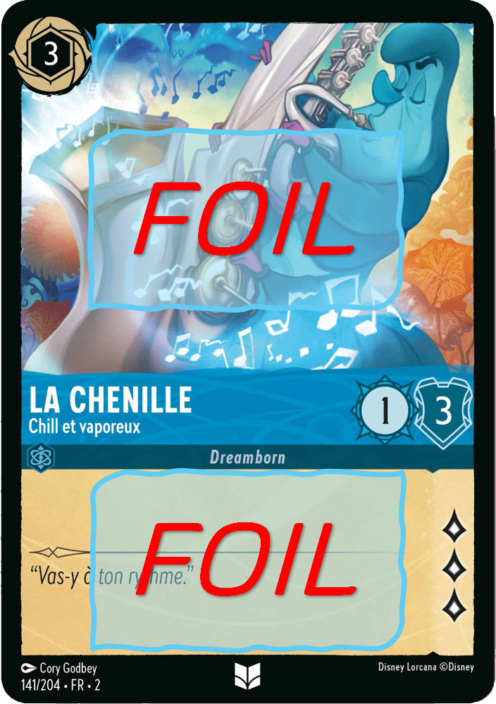 La Chenille - Chill et vaporeux FOIL [141/204 FR 2]