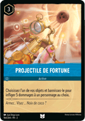 Projectile de Fortune 164/204 - Lorcana S2 FR