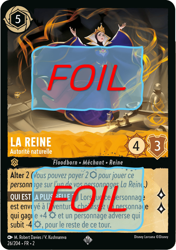 La Reine - Autorité naturelle FOIL [26/204 FR 2]