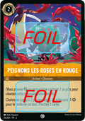 Peignons les roses en rouge FOIL [30/204 FR 2]