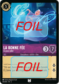 La Bonne Fée - Là pour aider FOIL [40/204 FR 2]