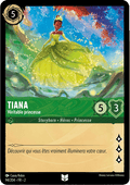 Tiana - Véritable princesse 94/204 - Lorcana S2 FR