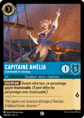 Capitaine Amélia - Commande le vaisseau 138/204 - Lorcana S3 FR