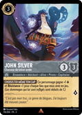 John Silver - Chasseur de trésor avide 176/204 - Lorcana S3 FR
