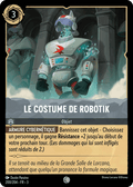 Le costume de Robotik - Objet 200/204 - Lorcana S3 FR