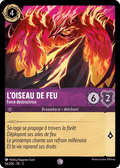 LOiseau de feu - Force destructrice 56/204 - Lorcana S3 FR