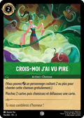 Crois-moi ja vu pire - Action 96/204 - Lorcana S3 FR