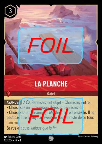 La planche FOIL [133/204 FR 4]