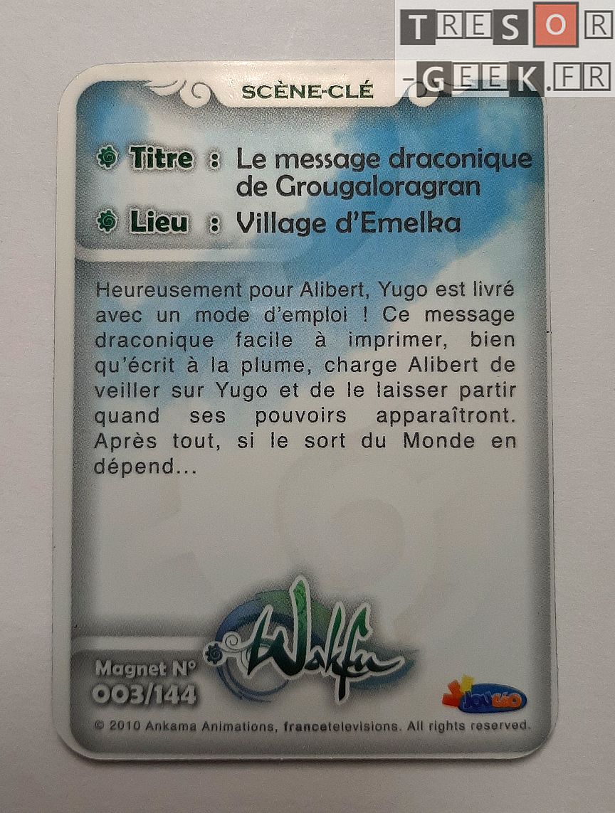 Magnet Wakfu #3: Le message draconique de Grougaloragran (épisode 1)