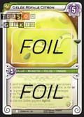 Gelée Royale Citron FOIL [Otomaï 44/162 WAKFU]