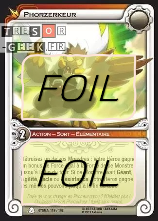 Phorzerkeur FOIL [Otomaï 119/162 WAKFU]