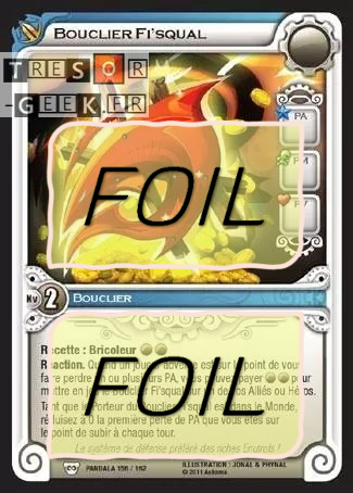 Bouclier Fi'Squal FOIL [Pandala 156/162 WAKFU]