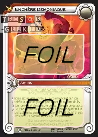 Enchère Démoniaque FOIL [Pandala 103/162 WAKFU]