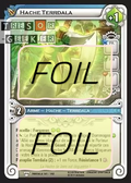 Hache Terrdala FOIL [Pandala 141/162 WAKFU]