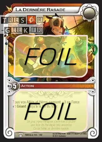 La Dernière Rasade FOIL [Pandala 102/162 WAKFU]