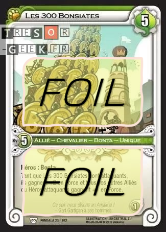 Les 300 Bonsiates FOIL [Pandala 23/162 WAKFU]