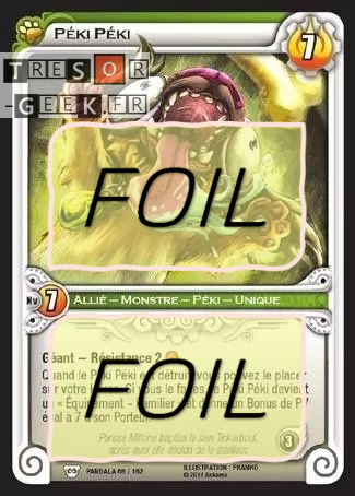 Péki Péki FOIL [Pandala 68/162 WAKFU]